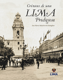 CRÓNICAS DE UNA LIMA PRODIGIOSA
