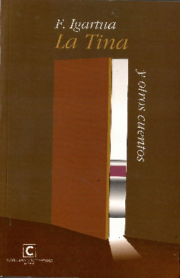 LA TINA Y OTROS CUENTOS