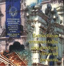 ESTRUCTURAS ORNAMENTALES DE LA ARQUITECTURA VIRREINAL PERUANA