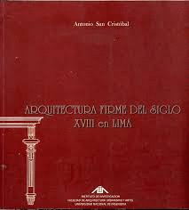 ARQUITECTURA FIRME DEL SIGLO XVIII EN LIMA