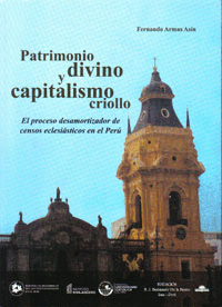 PATRIMONIO DIVINO Y CAPITALISMO CRIOLLO (CON CD)