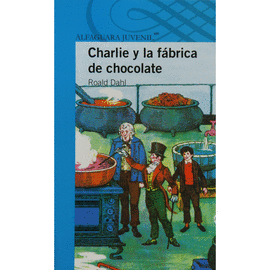 CHARLIE Y LA FÁBRICA DE CHOCOLATE / AZUL