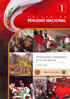 REALIDAD NACIONAL Nº 1 MODERNIDAD Y MENTALIDAD EN EL PERÚ DE HOY