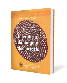 TOLERANCIA, DIGNIDAD Y DEMOCRACIA
