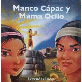 MANCO CÁPAC Y MAMA OCLLO