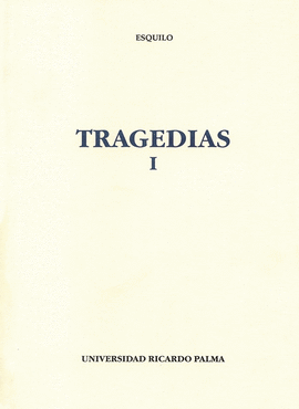 TRAGEDIAS I