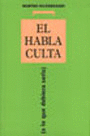 EL HABLA CULTA