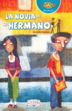 LA NOVIA DE MI HERMANO