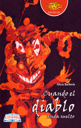 CUANDO EL DIABLO ANDA SUELTO