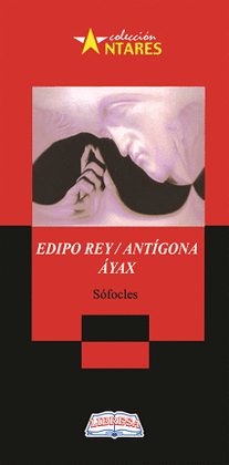 EDIPO REY / ANTÍGONA ÁYAX