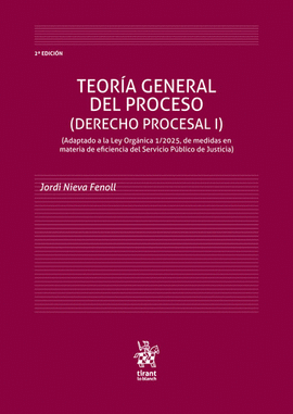 TEORÍA GENERAL DEL PROCESO (DERECHO PROCESAL I)
