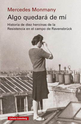 ALGO QUEDARÁ DE MÍ