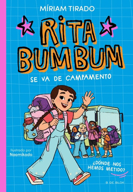 RITA BUMBUM 3 - RITA BUMBUM SE VA DE CAMPAMENTO