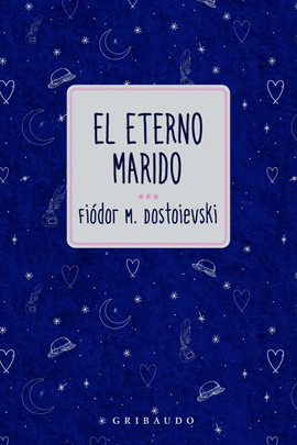 EL ETERNO MARIDO