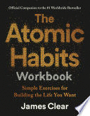 THE ATOMIC HABITS WORKBOOK