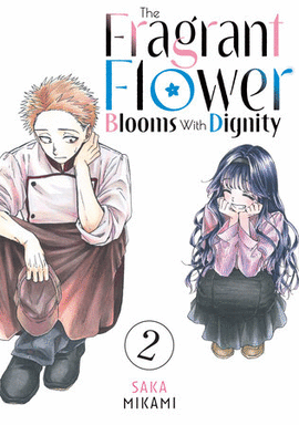 THE FRAGRANT FLOWER BLOOMS WITH DIGNITY 2 MANGA