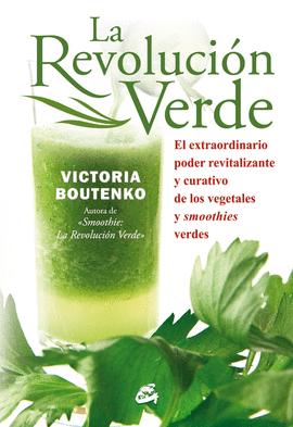 LA REVOLUCIÓN VERDE