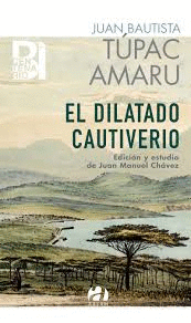 EL DILATADO CAUTIVERIO