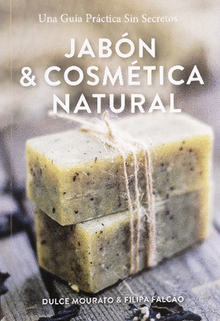 JABÓN & COSMÉTICA NATURAL